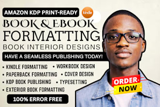 do book formatting, ebook paperback formatting, book layout design, book design