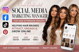 be your social media manager for hair extension, beauty salon and lash business