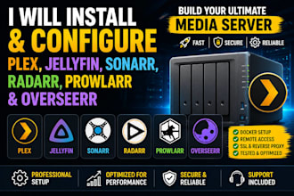install and configure plex, jellyfin, sonarr, radarr, prowlarr and overseerr