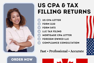 prepare CPA letter, mortgage letter, irs form 1120 and 5472 tax filing