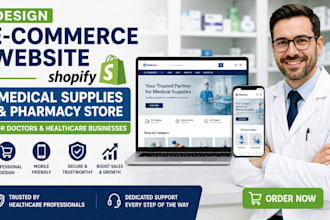 design ecommerce website for medical supplies shopify pharmacy store for doctors