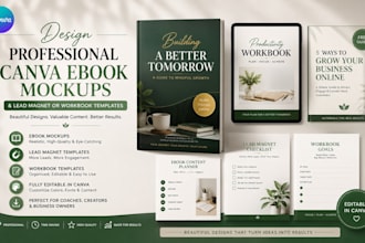 design professional canva ebook mockups, canva lead magnet or workbook templates