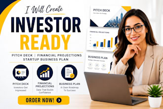 create investor ready pitch deck financial projections and startup business plan