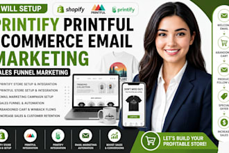 setup printify printful ecommerce email marketing sales funnel marketing