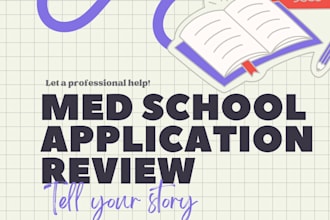 edit your medical school application materials
