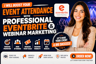 boost your event attendance with professional eventbrite and webinar marketing