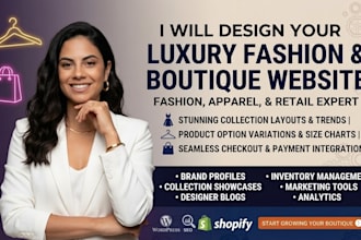 design a modern shopify store, fashion website, clothing store, boutique