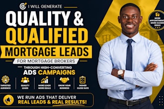 generate mortgage leads do mortgage website mortgage ads mortgage broker ads mca
