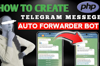build telegram auto forward bot, auto reply bot, workflow bot, auto posting bot