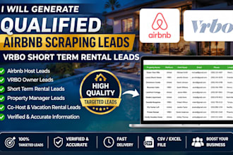 generate qualified airbnb scraping leads vrbo short term rental leads