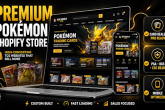 build a premium pokemon shopify store, tcg website, psa grading store