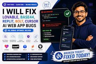 fix lovable, base44, replit, bolt, cursor ai web app bugs API claude superbase