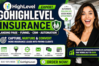 setup gohighlevel insurance landing page funnel CRM automation