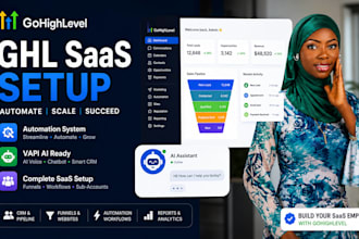 build ghl saas setup,  automation and vapi ai integration