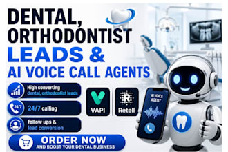 generate dental, orthondotist leads with real vapi retell ai voice agents