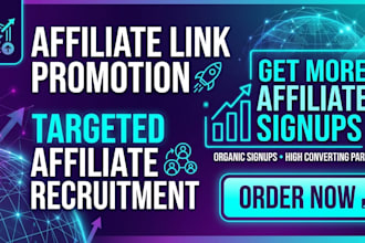 do affiliate link promotion and affiliate recruitment for more affiliate signup