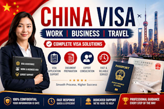 assist with china work visa, business  visa, business visa, work permit,