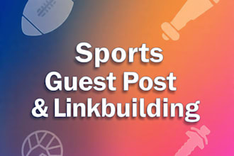 high authority sports guest posts  link building