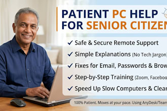 patiently help senior citizens with remote pc troubleshooting and tech support