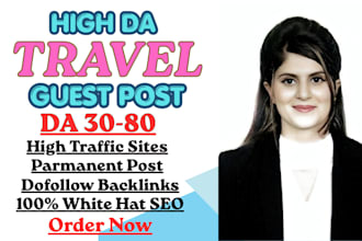 build travel backlinks via travel guest post on high da travel sites