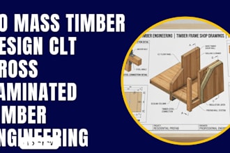 mass timber design clt glulam engineering and shop drawings