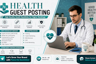 build health backlinks via health guestposts on high da health sites to rank