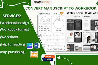 convert your manuscript into a professional workbook for KDP publishing