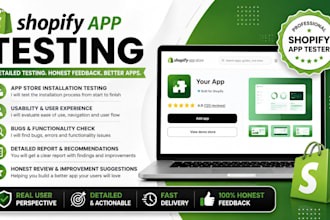 write shopify app testing app store installation product review usabillty tester