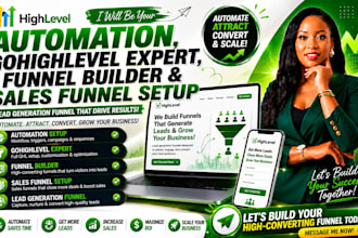 do automation,gohighlevel expert,funnel builder,and sales funnel setup lead