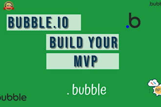 do custom bubble io expert, bubble io app, bubble marketplace, bubble website