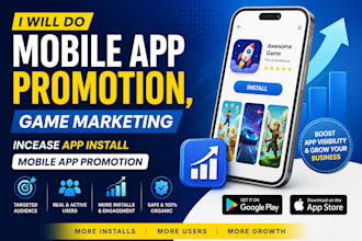 do mobile app promotion, game marketing incease app install mobile app promotion