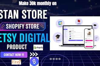 setup etsy digital product, sellfy, shopify store, stan store digital store