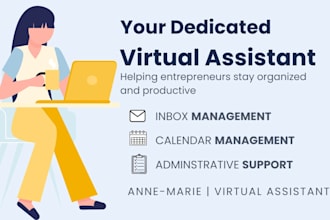 be your dedicated virtual assistant for admin, inbox and calendar management