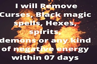cast and remove black magic,curse,bad spell,demonic spirit, and cleanse you