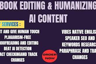 humanize ai content edit rewrite remove ai content humanize proofreading