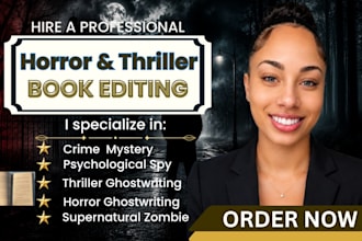 developmental edit your psychological thriller mystery supernatural horror novel
