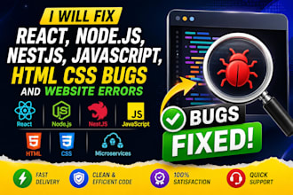 fix react nodejs nestjs javascript HTML CSS bugs and website errors