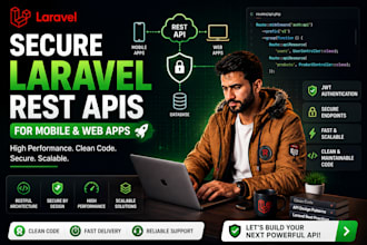 build a secure laravel rest API for mobile apps and web applications