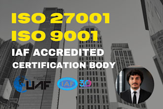 provide iso 9001  ,  27001 documentation and certification