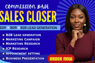 commission based sales closer sdr bdr b2b lead generation cold call sales deals