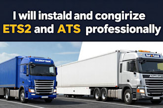 install and confidureb ets2 and ats mods professionally