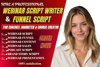 write high converting webinar script, slides and sales funnel for your business