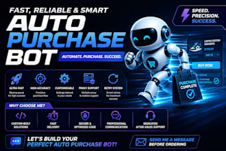 develop a high speed checkout  and auto purchase bot