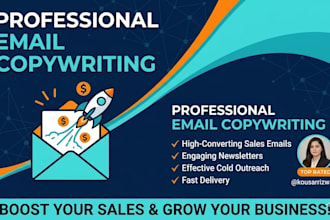 be your expert email copywriter and content writer