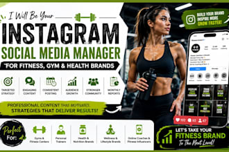be your instagram and facebook manager for fitness, gym and health brands