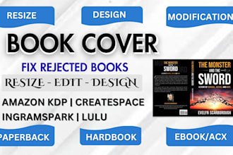 design fix edit modify rejected ebook kdp cover design paperback cover acx cover