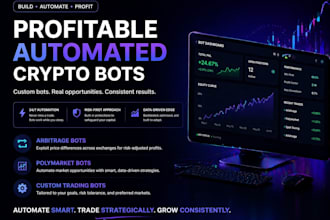 build automated profitable crypto trading bot, polymarket bot, arbitrage bot