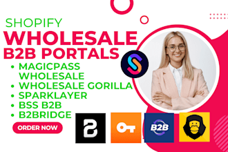 setup shopify wholesale b2b portals magicpass gorilla sparklayer bss b2bridge