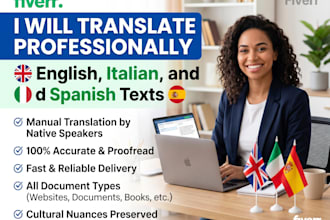 translate professionally english, italian and spanish texts