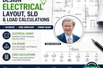 design electrical layout, sld and load calculations